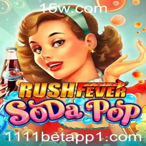 Descubra o Mundo de RushFeverSodaPop e as Novidades do 1111bet app